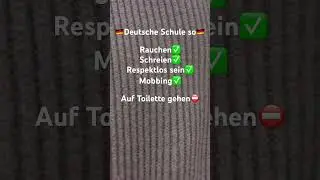 Wieso ist deutsche Schule so #deutsch #schule #englisch #video #trend #erlaubt #verboten