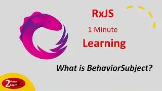 RxJS 1 Minute Learning - What is BehaviorSubject? - Episode 9