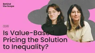 #120 Feminism In The Creative Industry: Defining Value And Shifting To Value-Based Pricing