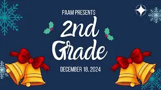 2nd Grade Winter Recital Dec. 18, 2024