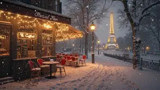 Romantic Winter in Paris ☕ Smooth Jazz Music at Outside Coffee Shop Ambience by the Eiffel Tower