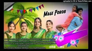 Mage Porob Susun 2026 || Mage Porob Ho Song || New Ho Munda Video@DJKLBABUHATHIYA 