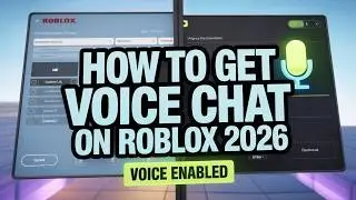 How to Get Voice Chat on Roblox 2026