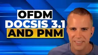 OFDM, DOCSIS 3.1 and PNM (Proactive Network Maintenance)