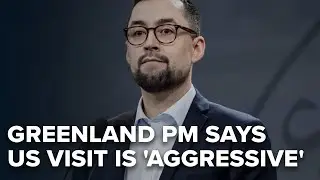 Greenland&rsquo;s prime minister calls a planned visit to the island by US officials is &ldquo;highly aggressive