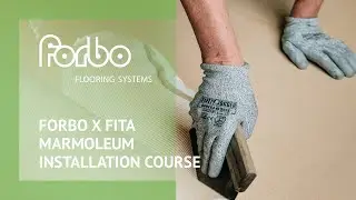 Forbo x FITA Marmoleum Installation Courses | Forbo Flooring Systems UK Ltd