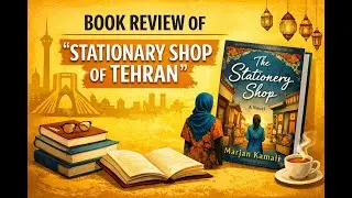 The Stationery Shop of Tehran | Book Review | A Heartbreaking Love Story