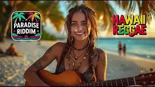🔴 Hawaiian Reggae Vibes &ndash; Melodies from a Tropical Paradise 🍹