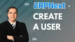 Как создать пользователя в ERPNext | Easy Guide 2025