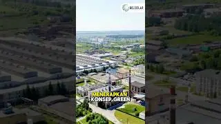 Green Industry Sebagai Solusi Industri Ramah Lingkungan #listriktenagasurya #greenindustry