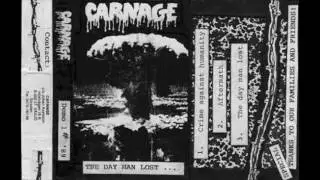 Carnage - The Day Man Lost (full demo)