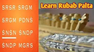 Learn Rubab Palta| how To Play Sa Re Ga Ma Pa in Rubab| Practice