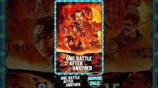 ONE BATTLE AFTER ANOTHER (2025) Alternate Movie Posters & Art