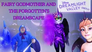 Disney Dreamlight Valley Gameplay  - Fairy Godmother and The Forgotten's Dreamscape