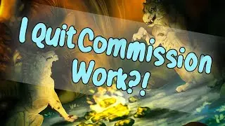WHY I STOPPED TAKING COMMISSIONS | Painting Process + Chat + Tips For Commission Artists