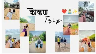 Kokan safar ❤️🥥🌴✨/ कोकण सफर ❤️🥥🌴✨