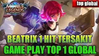 Beatrix top 1 global!!!Game Play Beatrix savage By : Pochitooo