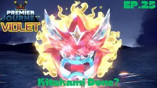 Kitakami Done? - Pokemon: Premier Journey - Violet - Ep.25