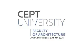 Faculty of Architecture | CEPT University 20th Convocation 2026