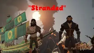 Stranded - A Sea of Thieves Movie (Machinima)