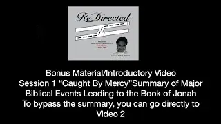Bonus/Intro Video Redirected How Did We Get Here