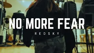 REDSKY  -  No More Fear  (Official Music Video)