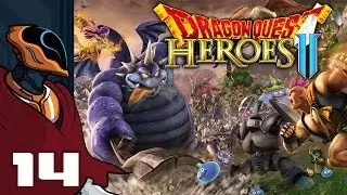Let's Play Dragon Quest Heroes 2 - PC Gameplay Part 14 - Sidetracked
