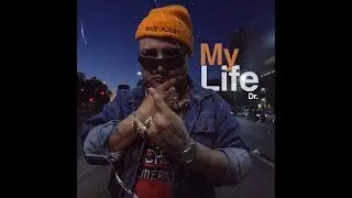 El Doctor - My Life (Shot by @ramitagram)