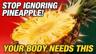 What Health Problems Can Pineapple Help With in Old Age ?