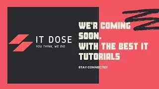 We are Coming!!  #ItDose Intro | Best It Tutorials | PHP, Wordpress, Laravel, Shopify, React