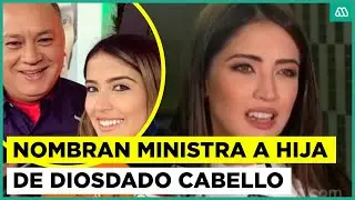 Daniella Cabello, hija de Diosdado Cabello, es nombrada ministra de Turismo en Venezuela