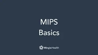 Merit-based Incentive Payment System (MIPS) Basics | Mingle Health
