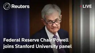 LIVE: Fed's Powell speaks at Stanford in California