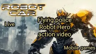 Flying police Robot Hero is live // Robot spider man action video // Mobile games 2024