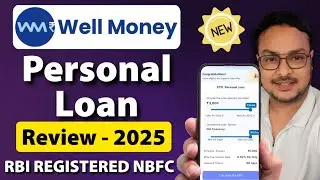 New Well Money Loan App | Well Money Se Loan Kaise Lein?  | Well Money Loan App Review