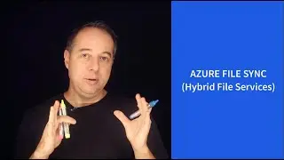 AZURE FILE SYNC