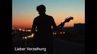 Lieber Verzeihung