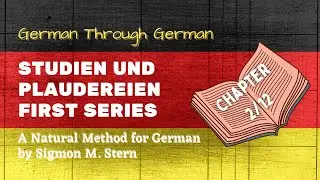 (2/12) Studien und Plaudereien First Series (A Natural Method for German) First 5 Pages