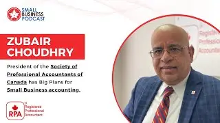 Society of Professional Accountants of Canada has Big Plans for Small Business accounting.