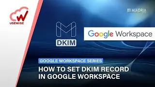 How to set DKIM record in Google Workspace