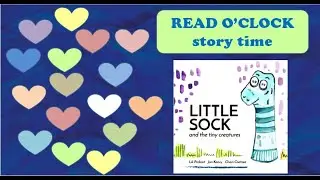 Little Sock and the tiny Creatures-Guided reading | READ O'CLOCK-story time | | hand puppet |