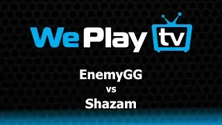 EnemyGG vs Shazam - WePlay S3 AM - @dragondropdota @AnneeDroid