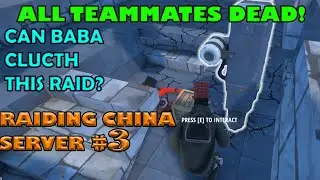 HURTWORLD | Everybody died while RAIDING😱 Can BABA Clutch?! | China Server Raids #3 | KiLLer BaBa