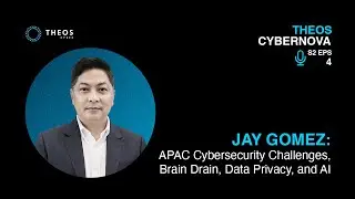 Jay Gomez: APAC Cybersecurity Challenges, Brain Drain, Data Privacy, and AI