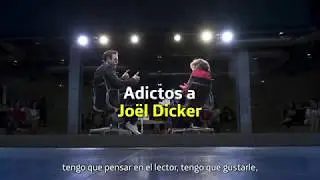 Adictos a Jo&euml;l Dicker (Resumen) | #AdictosADicker