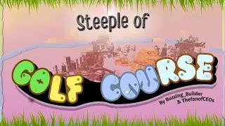 Steeple of Golf Course [EToH CONFIRMED FOR SH]