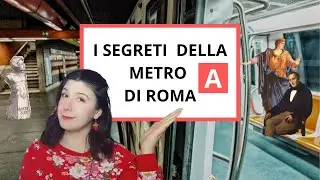 Il significato delle FERMATE della METRO A di Roma!