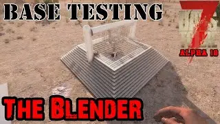 7 Days To Die Alpha 18 Base Design The Blender