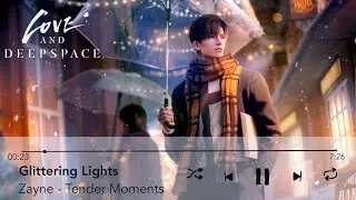 Glittering Lights | Tender Moments with Zayne | 🎧 Audio Drama | Love and Deepspace