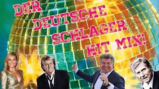DER DEUTSCHE SCHLAGER HIT MIX!